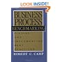Business Process Benchmarking (The Asqc Total Quality Management)