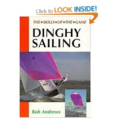 Dinghy Sailing (Skills of the Game)