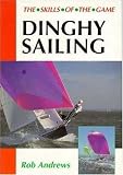 Dinghy Sailing (Skills of the Game)