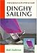 Dinghy Sailing (Skills of the Game)