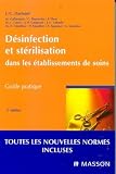 Désinfection et stérilisation dans les établissements de soins