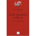 Droit, l�gislation et libert� : Une nouvelle formulation des principes lib�raux de justice et d'�conomie politique
