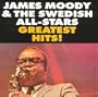 James Moody & the Swedish All-stars Greatest Hits