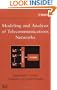 Modeling and Analysis of Telecommunications Networks