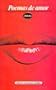 Poemas de Amor = Love Poetry (Coleccion Poesia) (Spanish Edition)