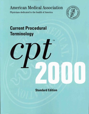 Current Procedural Terminology: CPT 2000 (Standard Edition, Softbound Version)