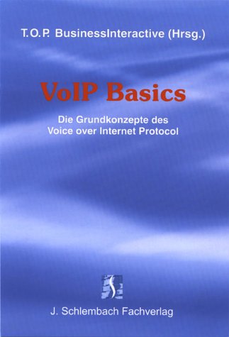 VoIP Basics: Die Grundkonzepte des Voice over Internet Protocol