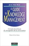 Revue Dunod  / Le Guide du knowledge management