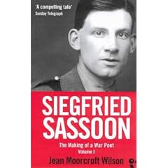 Siegfried Sassoon: Making of a War Poet v. 1: A Biography (Duckbacks)