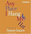 Any Place I Hang My Hat