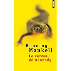 Le cerveau de Kennedy
