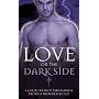 Love on the Dark Side (Black Lace): A Collection of Paranormal Erotica and Romance from Black Lace