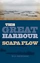 This Great Harbour: Scapa Flow