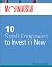 Morningstar's 10 Small Companies to Invest in Now