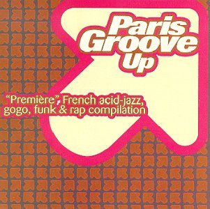 CD-Charts  Search : Paris Groove Up