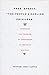 Free Speech, The People's Darling Privilege: Struggles for Freedom of Expression in American History (Constitutional Conflicts)
