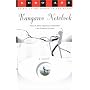 Kangaroo Notebook: A Novel