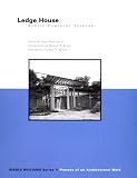 Single Building: Ledge House: The Process of an Architectural Work