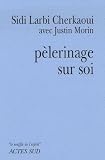 Revue Actes Sud  / Pèlerinage sur soi