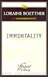 Immortality