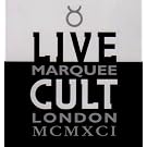 Live Cult - Marquee, London MCMXCI