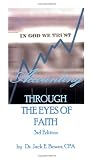 Accounting Through the Eyes of Faith - 3ed