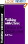 Walking with Christ (Classic): Book 3 (Design for Discipleship)