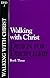Walking With Christ (Dfd Design for Discipleship)