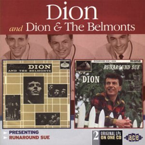 CD-Charts  Search : Presenting Dion & The Belmonts / Runaround Sue