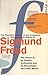 The Complete Psychological Works of Sigmund Freud: "The Future of an Illusion", "Civilization and Its Discontents" and Other Works Vol 21
