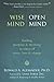 Wise Mind, Open Mind