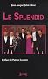 Le Splendid