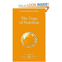 The Yoga of Nutrition (Izvor Collection)