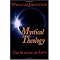 Mystical Theology; Abandonment to Divine Love