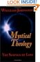 Mystical Theology: The Science of Love