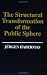 THE STRUCTURAL TRANSFORMATION OF THE PUBLIC SPHERE: INQUIRY INTO A CATEGORY OF BOURGEOIS SOCIETY