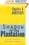 Shadow of the Plantation (Black and African-American Studies)