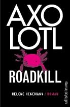 Axolotl Roadkill