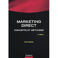 Marketing direct : Concepts et m�thodes