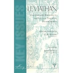 Leviathan: Contemporary Responses to the Political Theory of Thomas Hobbes (Key Issues)