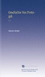 Geschichte Von Portugal.: V. 3 - Heinrich Sch�fer