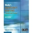 Emergency Nursing: Principles and Practice by  Lorene Newberry and Susan Budassi Sheehy