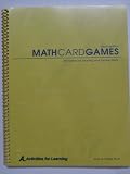 Math Card Games 300 Games for Learning and Enjoying Math