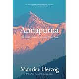 Annapurna: The First Conquest of an 8,000-Meter Peak