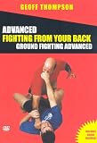 Review Summersdale Productions  / Advanced Ground Fighting: Fighting From Your Back [2005]