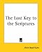 The Lost Key to the Scriptures