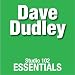 Dave Dudley-Dave Dudley: Studio 102 Essentials