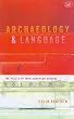 Archaeology and Language: The Puzzle of Indo-European Origins (Pimlico)