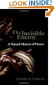 The Invisible Enemy: A Natural History of Viruses