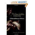 The Invisible Enemy: A Natural History of Viruses